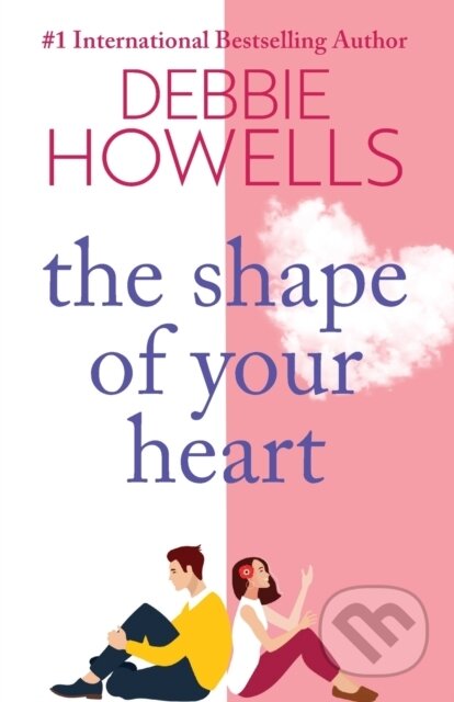 Kniha: The Shape of Your Heart (Debbie Howells). , 2023 Kniha: The Shape of Your Heart (Debbie Howells). , 2023