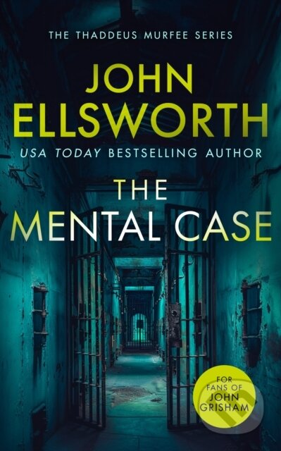 Kniha: The Mental Case (John Ellsworth). , 2024 Kniha: The Mental Case (John Ellsworth). , 2024