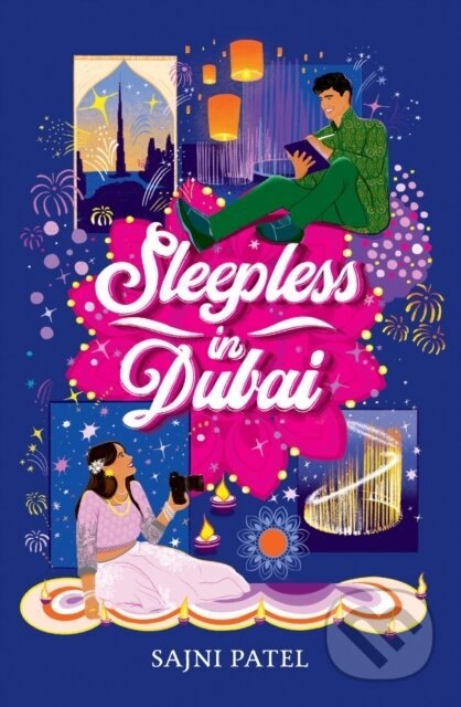 Kniha: Sleepless in Dubai (Sajni Patel). , 2024 Kniha: Sleepless in Dubai (Sajni Patel). , 2024
