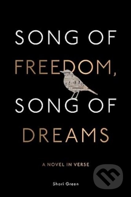 Kniha: Song of Freedom, Song of Dreams (Shari Green). Andrews McMeel, 2024 Kniha: Song of Freedom, Song of Dreams (Shari Green). Andrews McMeel, 2024