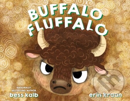 Kniha: Buffalo Fluffalo (Bess Kalb). , 2024 Kniha: Buffalo Fluffalo (Bess Kalb). , 2024