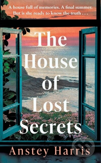 Kniha: The House of Lost Secrets (Anstey Harris). Lake Union Publishing, 2024 Kniha: The House of Lost Secrets (Anstey Harris). Lake Union Publishing, 2024