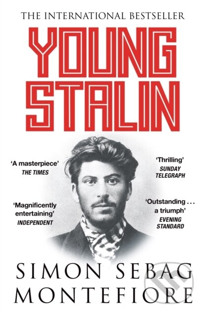 Kniha: Young Stalin (Simon Sebag Montefiore). Weidenfeld and Nicolson, 2021 Kniha: Young Stalin (Simon Sebag Montefiore). Weidenfeld and Nicolson, 2021