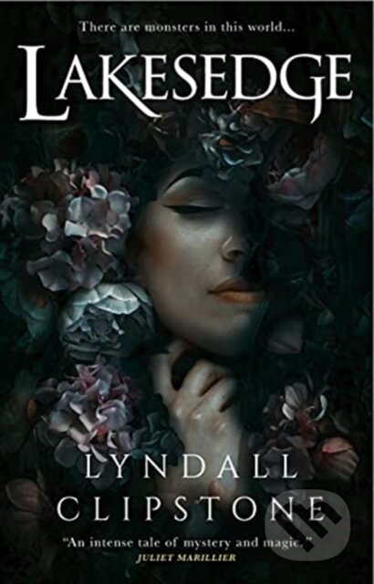 Kniha: Lakesedge (Lyndall Clipstone). Titan Books, 2021 Kniha: Lakesedge (Lyndall Clipstone). Titan Books, 2021