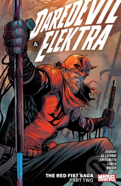 Kniha: Daredevil & Elektra By Chip Zdarsky Vol. 2: The Red Fist Saga Part Two (Chip Zdarsky). , 2023 Kniha: Daredevil & Elektra By Chip Zdarsky Vol. 2: The Red Fist Saga Part Two (Chip Zdarsky). , 2023