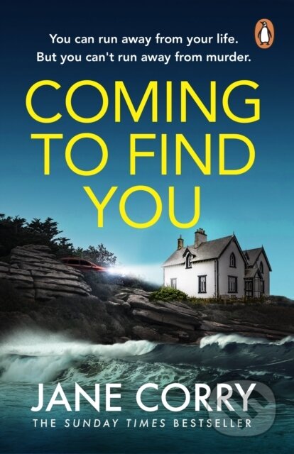 Kniha: Coming To Find You (Jane Corry). Penguin Books, 2023 Kniha: Coming To Find You (Jane Corry). Penguin Books, 2023