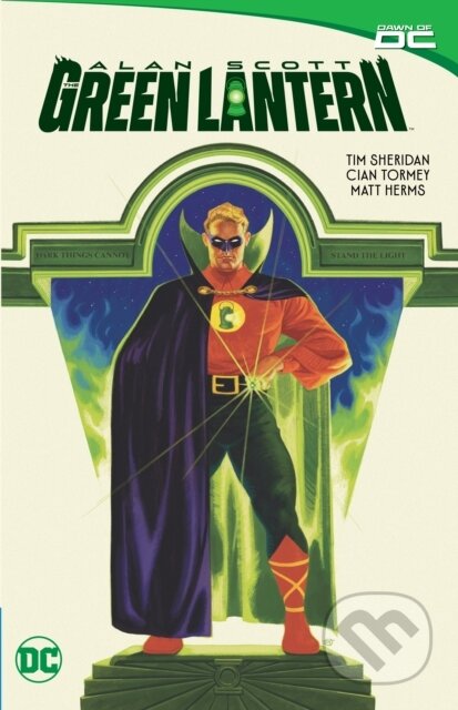 Kniha: Alan Scott: The Green Lantern (Cian Tormey a Tim Sheridan). DC Comics, 2024 Kniha: Alan Scott: The Green Lantern (Cian Tormey a Tim Sheridan). DC Comics, 2024