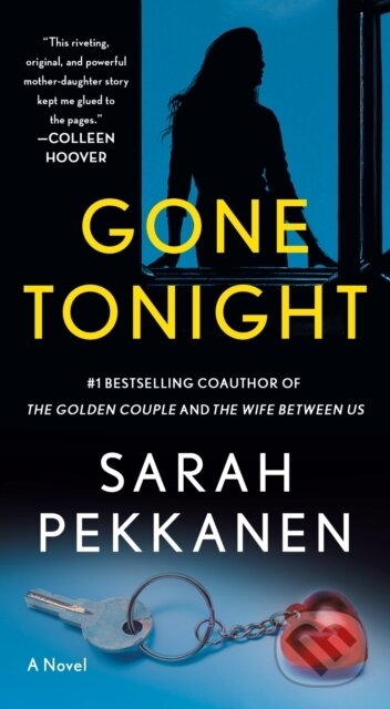 Kniha: Gone Tonight (Sarah Pekkanen). , 2024 Kniha: Gone Tonight (Sarah Pekkanen). , 2024