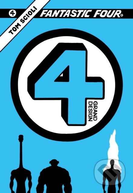 Kniha: Fantastic Four: Grand Design (Tom Scioli). , 2025 Kniha: Fantastic Four: Grand Design (Tom Scioli). , 2025