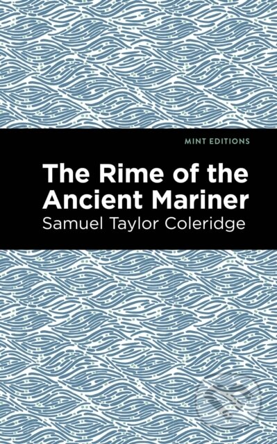 Kniha: Rime of the Ancient Mariner (Samuel Coleridge). , 2021 Kniha: Rime of the Ancient Mariner (Samuel Coleridge). , 2021