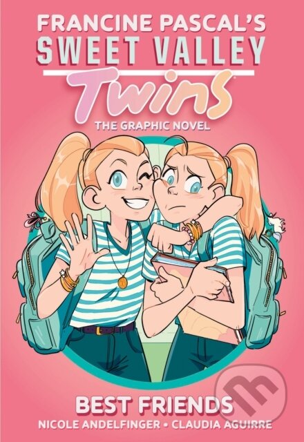 Kniha: Sweet Valley Twins: Best Friends (Francine Pascal). , 2022 Kniha: Sweet Valley Twins: Best Friends (Francine Pascal). , 2022