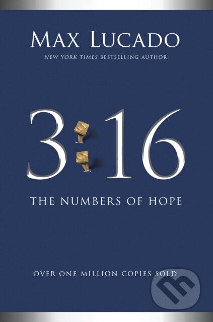 Kniha: 3:16 (Max Lucado). Thomas Nelson Publishers, 2022 Kniha: 3:16 (Max Lucado). Thomas Nelson Publishers, 2022