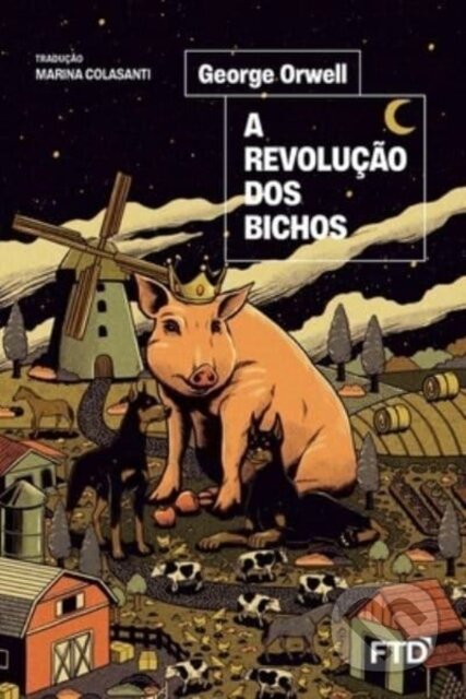 Kniha: A revolucao dos bichos (George Orwell). , 2022 Kniha: A revolucao dos bichos (George Orwell). , 2022