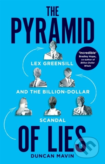 Kniha: Pyramid of Lies (Duncan Mavin). MacMillan, 2022 Kniha: Pyramid of Lies (Duncan Mavin). MacMillan, 2022