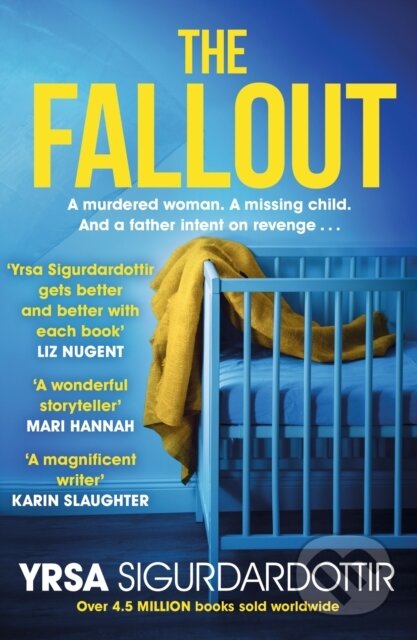 Kniha: The Fallout (Yrsa Sigurdardottir). Hodder Paperback, 2022 Kniha: The Fallout (Yrsa Sigurdardottir). Hodder Paperback, 2022