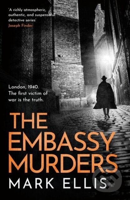 Kniha: The Embassy Murders (Mark Ellis). Headline Book, 2023 Kniha: The Embassy Murders (Mark Ellis). Headline Book, 2023