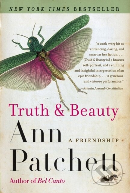 Kniha: Truth & Beauty (Ann Patchett). Harper Perennial, 2023 Kniha: Truth & Beauty (Ann Patchett). Harper Perennial, 2023