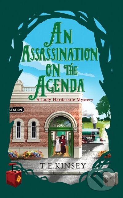 Kniha: An Assassination on the Agenda (T E Kinsey). Thomas & Mercer, 2024 Kniha: An Assassination on the Agenda (T E Kinsey). Thomas & Mercer, 2024