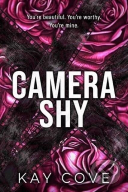 Kniha: Camera Shy (Kay Cove). , 2024 Kniha: Camera Shy (Kay Cove). , 2024