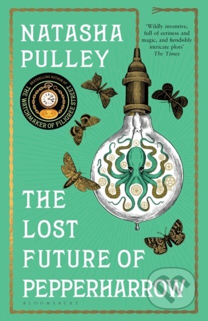 Kniha: The Lost Future of Pepperharrow (Natasha Pulley). Bloomsbury, 2021 Kniha: The Lost Future of Pepperharrow (Natasha Pulley). Bloomsbury, 2021