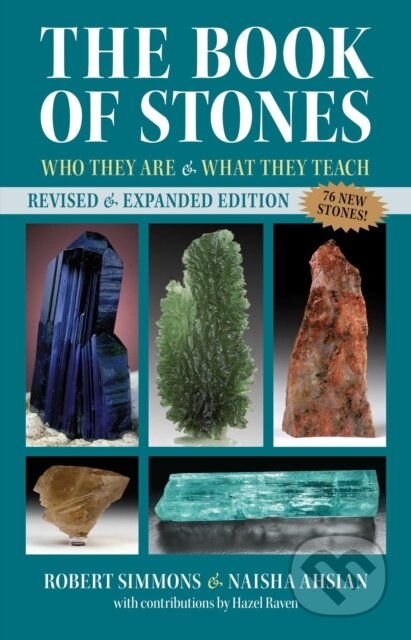 Kniha: The Book of Stones (Naisha Ahsian a Robert Simmons). Destiny Books, 2021 Kniha: The Book of Stones (Naisha Ahsian a Robert Simmons). Destiny Books, 2021
