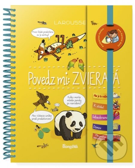 Kniha: Povedz mi - Zvieratá (Sophie de Mullenheim). Stonožka, 2018 Kniha: Povedz mi - Zvieratá (Sophie de Mullenheim). Stonožka, 2018