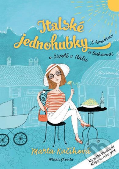 Kniha: Italské jednohubky (Marta Kučíková). Ikar CZ, 2017 Kniha: Italské jednohubky (Marta Kučíková). Ikar CZ, 2017