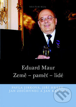 Kniha: Eduard Maur (Jan Kahuda, Jan Zdichynec, Jiří Hrbek a Pavla Jirková). Nakladatelství Lidové noviny, 2017 Kniha: Eduard Maur (Jan Kahuda, Jan Zdichynec, Jiří Hrbek a Pavla Jirková). Nakladatelství Lidové noviny, 2017