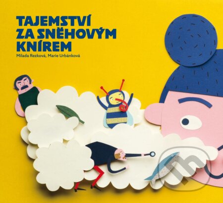 Kniha: Tajemství za sněhovým knírkem (Marie Urbánková a Milada Rezková). Albatros CZ, 2017 Kniha: Tajemství za sněhovým knírkem (Marie Urbánková a Milada Rezková). Albatros CZ, 2017