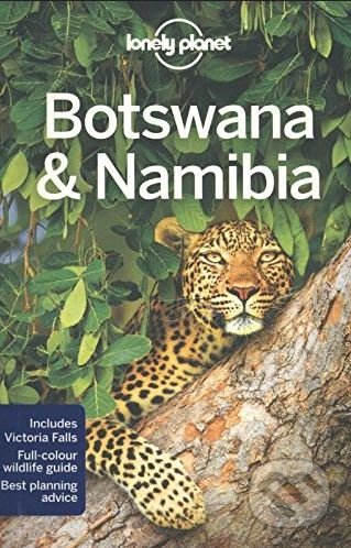 Botswana and Namibia - Anthony Ham, Trent Holden, Lonely Planet, 2017