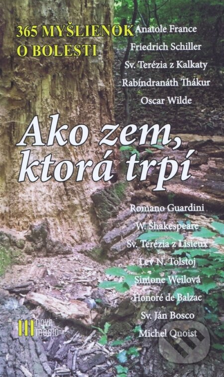 Kniha: Ako zem, ktorá trpí (Wilhelm Mühs). Nové mesto, 2017 Kniha: Ako zem, ktorá trpí (Wilhelm Mühs). Nové mesto, 2017