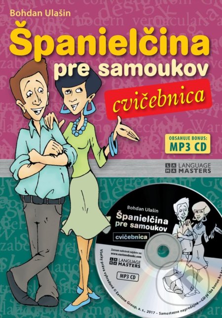 Španielčina pre samoukov - Cvičebnica - Bohdan Ulašin, Eastone Books, 2017