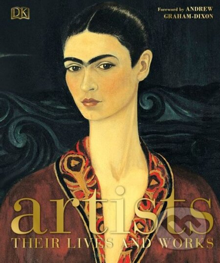 Kniha: Artists (Dorling Kindersley). Dorling Kindersley, 2017 Kniha: Artists (Dorling Kindersley). Dorling Kindersley, 2017
