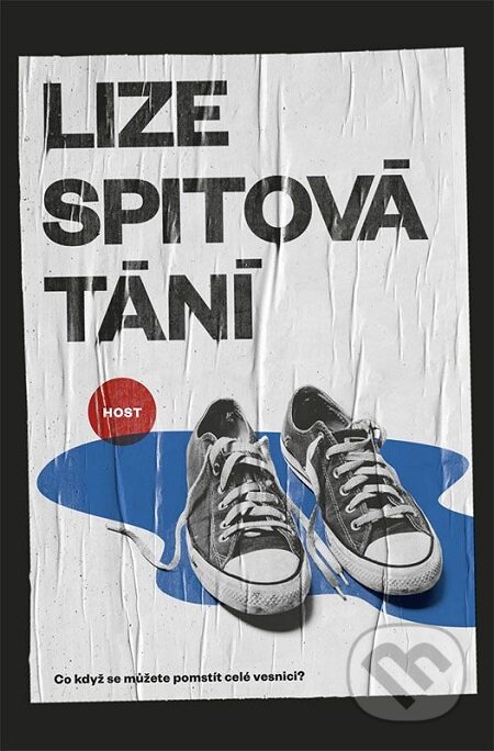 E-kniha: Tání (Lize Spit). Host, 2017 E-kniha: Tání (Lize Spit). Host, 2017