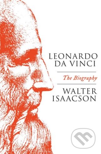 Kniha: Leonardo Da Vinci (Walter Isaacson). Simon & Schuster, 2017 Kniha: Leonardo Da Vinci (Walter Isaacson). Simon & Schuster, 2017