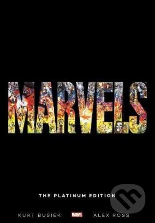 Kniha: Marvels: The Platinum Edition (Kurt Busiek). Marvel, 2014 Kniha: Marvels: The Platinum Edition (Kurt Busiek). Marvel, 2014