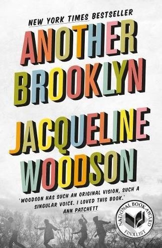 Kniha: Another Brooklyn (Jacqueline Woodson), 2017 Kniha: Another Brooklyn (Jacqueline Woodson), 2017