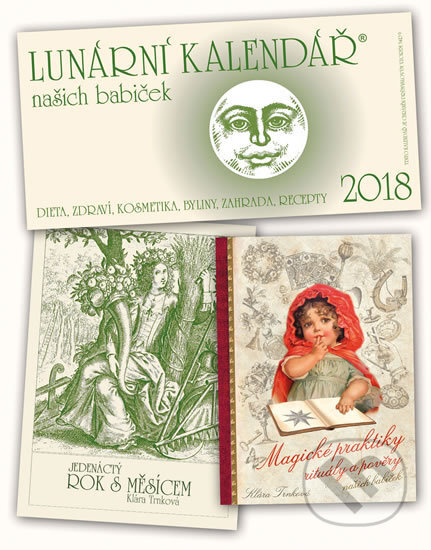 Kalendář 2018 - Lunární + Magické praktiky + Jedenáctý rok s Měsícem - Klára Trnková, Studio Trnka, 2017