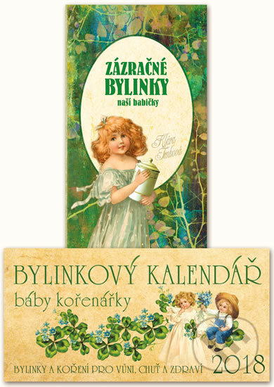 Kniha: Kalendář 2018 - Bylinkový + Zázračné bylinky (Klára Trnková). Studio Trnka, 2017 Kniha: Kalendář 2018 - Bylinkový + Zázračné bylinky (Klára Trnková). Studio Trnka, 2017