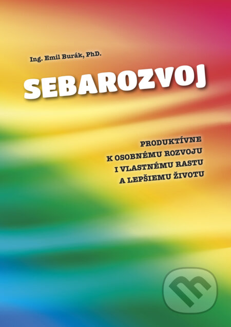 Kniha: Sebarozvoj (Emil Burák). Tesfo, 2017 Kniha: Sebarozvoj (Emil Burák). Tesfo, 2017