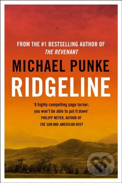 Kniha: Ridgeline (Michael Punke). The Borough Press, 2021 Kniha: Ridgeline (Michael Punke). The Borough Press, 2021