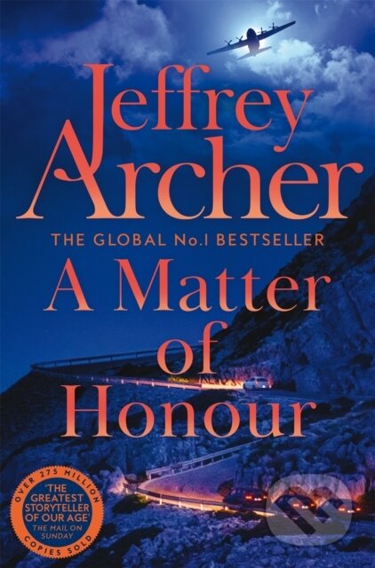 Kniha: A Matter of Honour (Jeffrey Archer). Pan Books, 2022 Kniha: A Matter of Honour (Jeffrey Archer). Pan Books, 2022