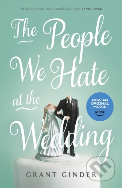 Kniha: The People We Hate at the Wedding (Grant Ginder). Hodder Paperback, 2022 Kniha: The People We Hate at the Wedding (Grant Ginder). Hodder Paperback, 2022