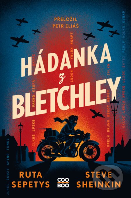 E-kniha: Hádanka z Bletchley (Ruta Sepetys). CooBoo CZ, 2025 E-kniha: Hádanka z Bletchley (Ruta Sepetys). CooBoo CZ, 2025