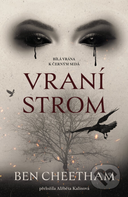 Kniha: Vraní strom (Ben Cheetham). Fobos, 2025 Kniha: Vraní strom (Ben Cheetham). Fobos, 2025