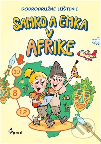 Kniha: Samko a Emka v Afrike (Petr Palma). Pierot, 2025 Kniha: Samko a Emka v Afrike (Petr Palma). Pierot, 2025