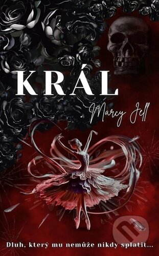 Kniha: Král (Marcy Jell). Solis, 2025 Kniha: Král (Marcy Jell). Solis, 2025