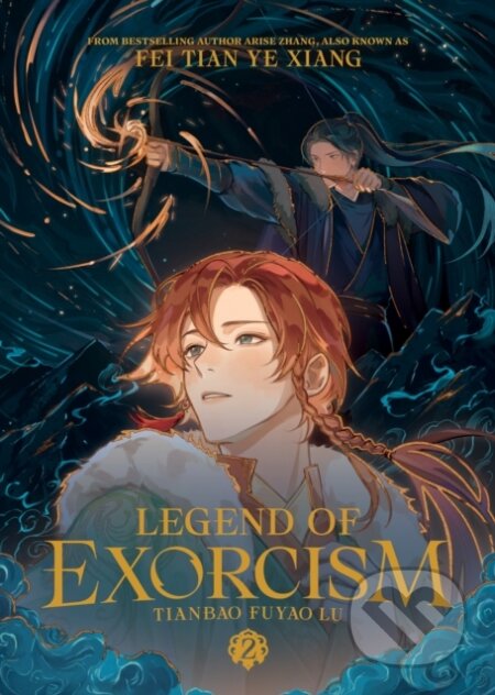 Kniha: Legend of Exorcism: Tianbao Fuyao Lu (Novel) Vol. 2 (Fei Tian Ye Xiang). Seven Seas, 2025 Kniha: Legend of Exorcism: Tianbao Fuyao Lu (Novel) Vol. 2 (Fei Tian Ye Xiang). Seven Seas, 2025