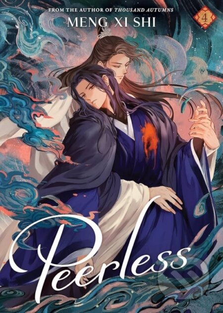 Kniha: Peerless (Novel) 4 (Meng Xi Shi). Seven Seas, 2025 Kniha: Peerless (Novel) 4 (Meng Xi Shi). Seven Seas, 2025
