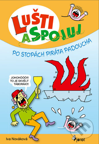 Kniha: Lušti a spojuj - Po stopách piráta Padoucha (Iva Nováková). Pierot, 2025 Kniha: Lušti a spojuj - Po stopách piráta Padoucha (Iva Nováková). Pierot, 2025